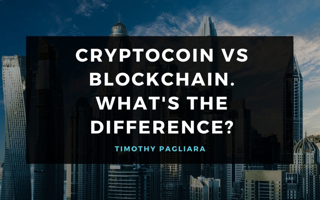 Cryptocoin vs Blockchain. What’s the difference?